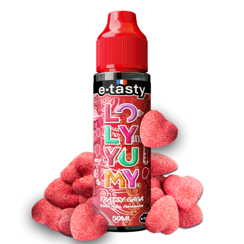 Fraisy Gaga – Loly Yumy, e-liquide 50 ml bonbon fraise & guimauve moelleuse